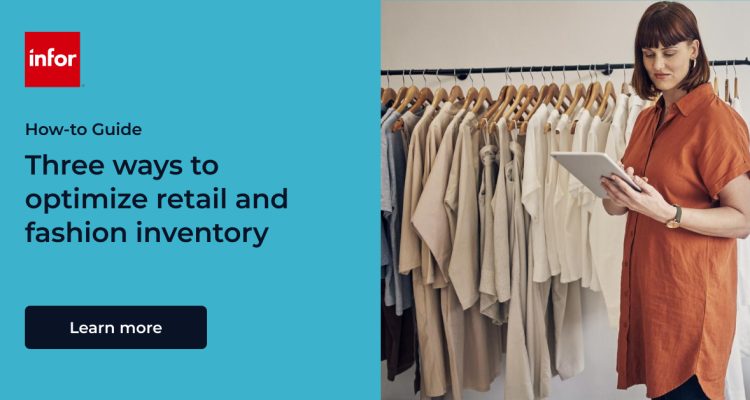 Managing Inventory for Fashion Retailers Effectively Managing Inventory for Fashion Retailers Effectively